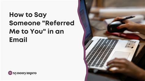 reffereed|someone referred me to you.